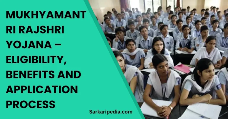 Mukhyamantri Rajshri Yojana