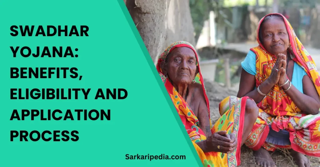 Swadhar Yojana