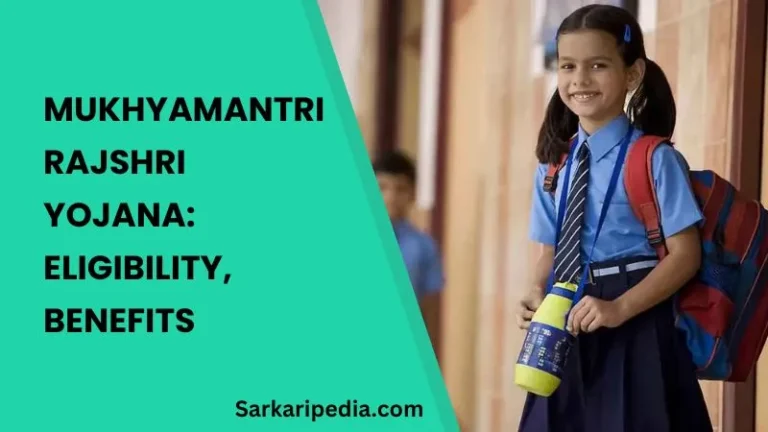 Mukhyamantri Rajshri Yojana