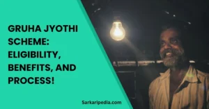 Gruha Jyothi Scheme