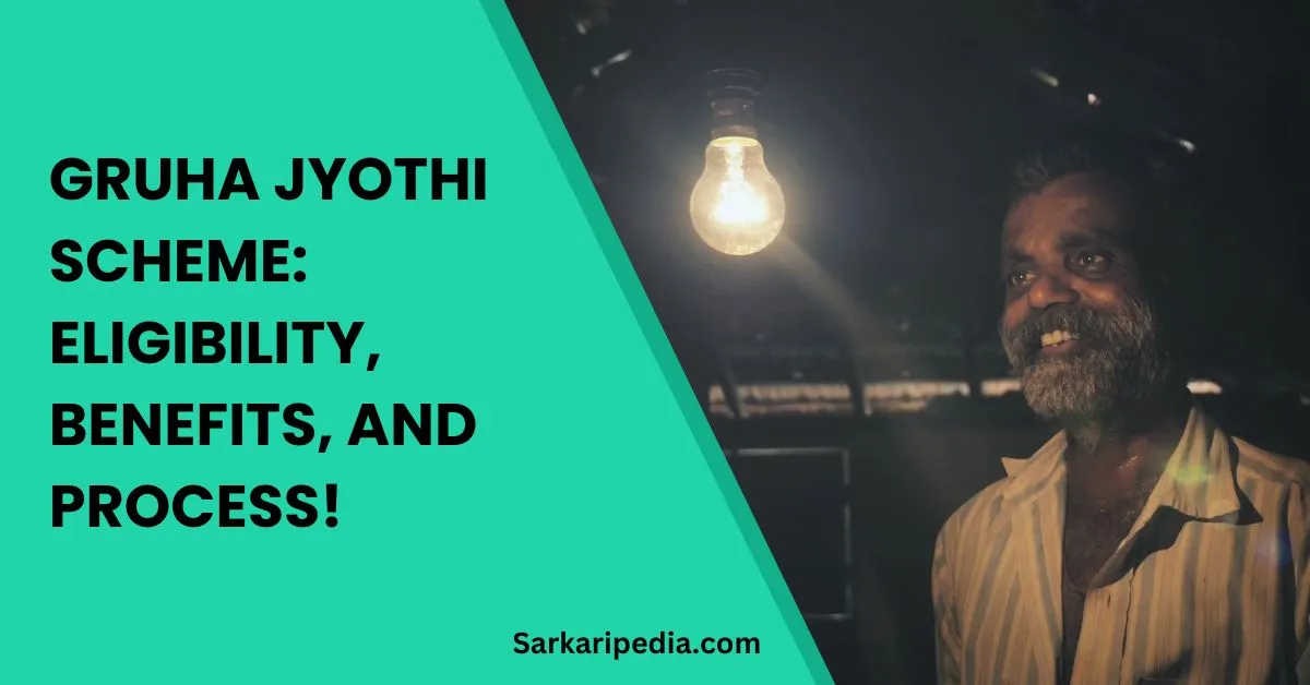 Gruha Jyothi Scheme